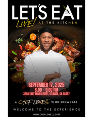 Chef Lowell Experiences Tickets